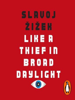 cover image of Like a Thief In Broad Daylight